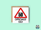 50 Officially Old Birthday Card - The Gifted Panda