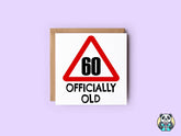 60 Officially Old Birthday Card - The Gifted Panda