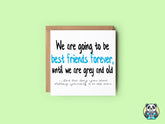 Best Friends Until We Are Old Card - The Gifted Panda