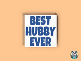 Best Hubby Ever Greetings Card - The Gifted Panda