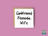 Girlfriend, Fiancee, Wife - Card White - The Gifted Panda