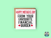 Happy Mother's Day From Your Financial Burden - The Gifted Panda