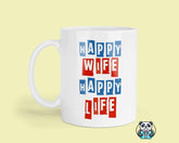 Happy Wife Happy Life Mug - The Gifted Panda