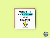 Here's To An Exciting New Chapter Card - The Gifted Panda