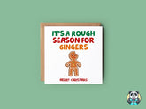 It's A Rough Season For Gingers - Christmas Card - The Gifted Panda