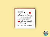 Love Story Happy Birthday Greetings Card - The Gifted Panda