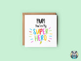 Mum You're My Superhero Card - The Gifted Panda