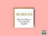 PERSONALISED Scrabble Age 90 Birthday Card - The Gifted Panda