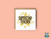 Superstar Teacher Greeting Card - The Gifted Panda