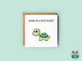 Wishing You A Speedy Recovery Greeting Card - The Gifted Panda