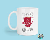 You Are My Cup Of Tea Mug - The Gifted Panda