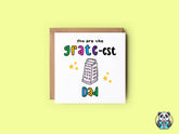 You Are the Grate - est Dad Card - The Gifted Panda