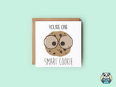 You're One Smart Cookie Greeting Card - The Gifted Panda