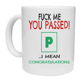 Fuck Me You Passed Mug - The Gifted Panda