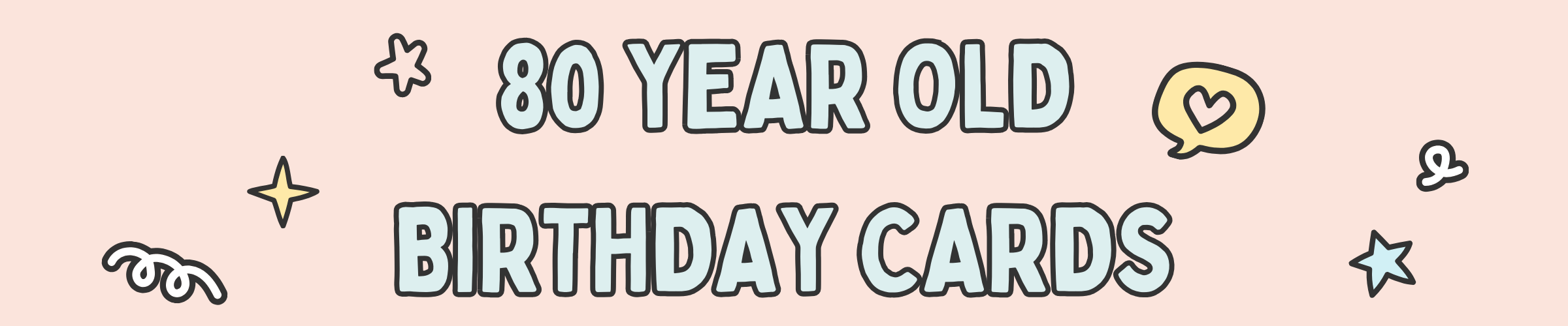 80 Year Old Birthday Cards - The Gifted Panda