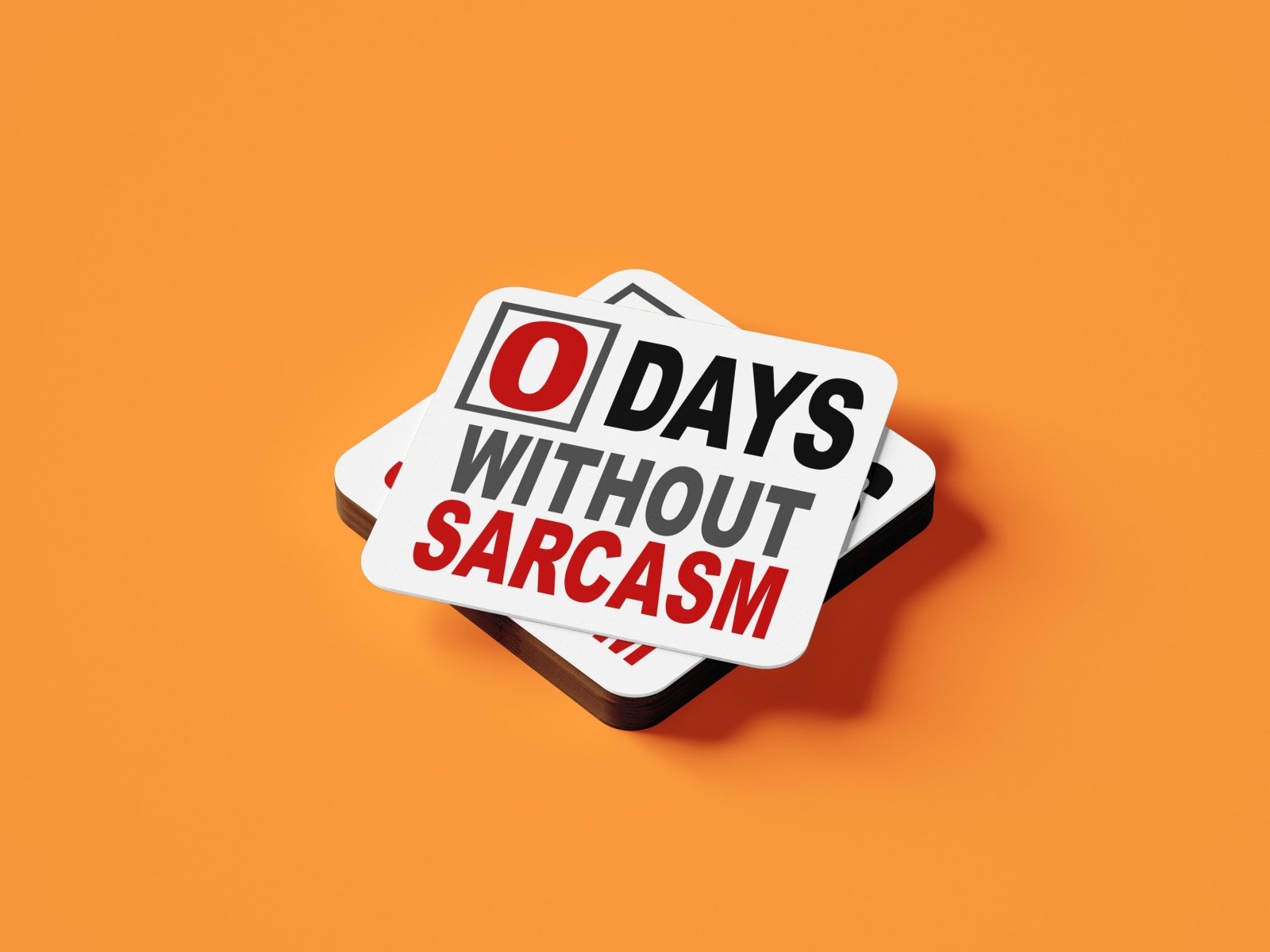 0 Days Without Sarcasm Coaster - The Gifted Panda