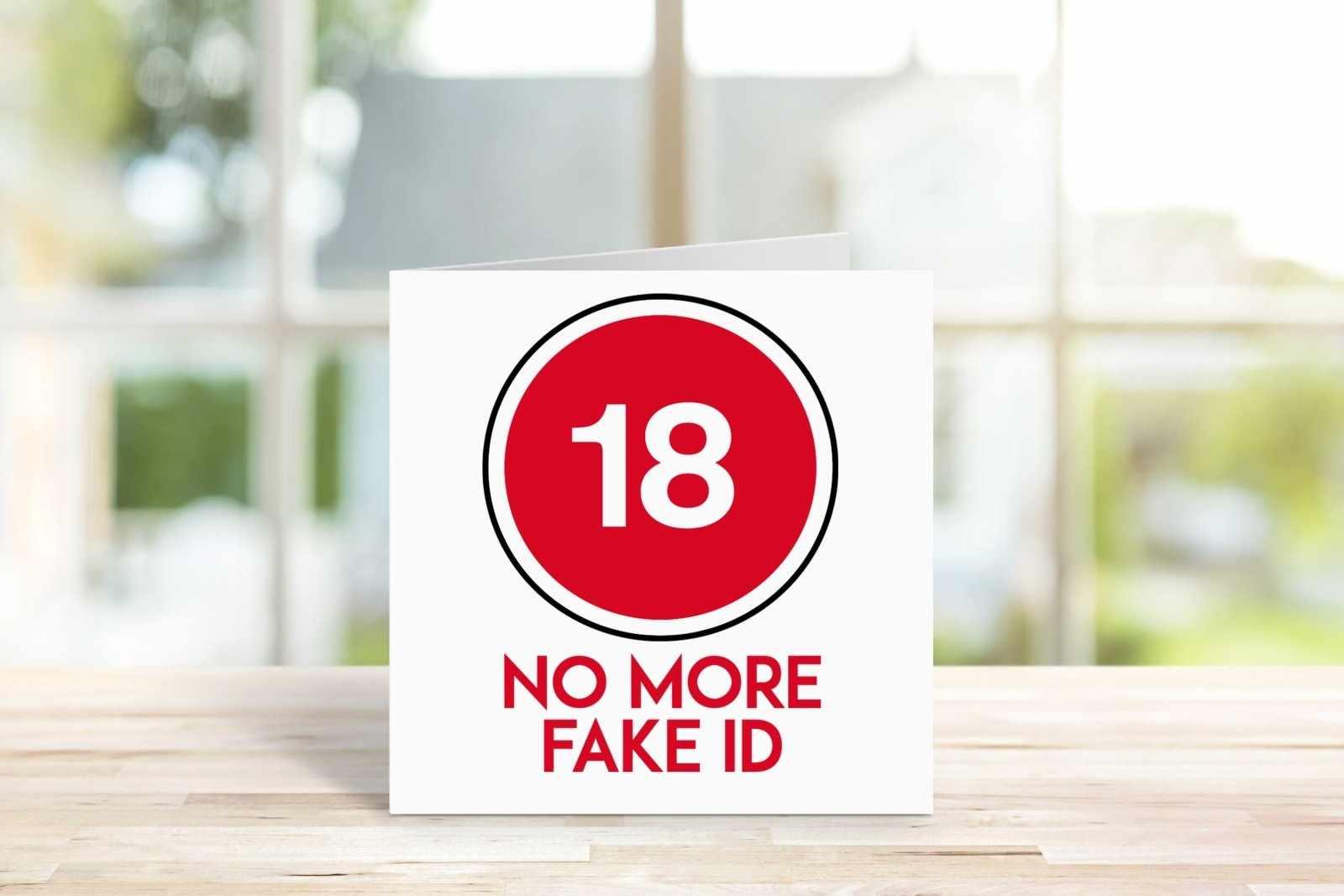 18 No More Fake ID - Birthday Card - The Gifted Panda