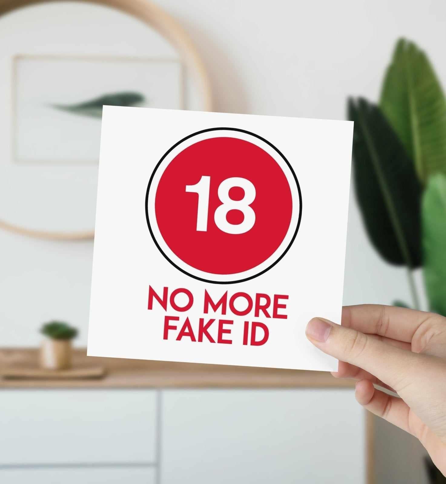 18 No More Fake ID - Birthday Card Secondary image
