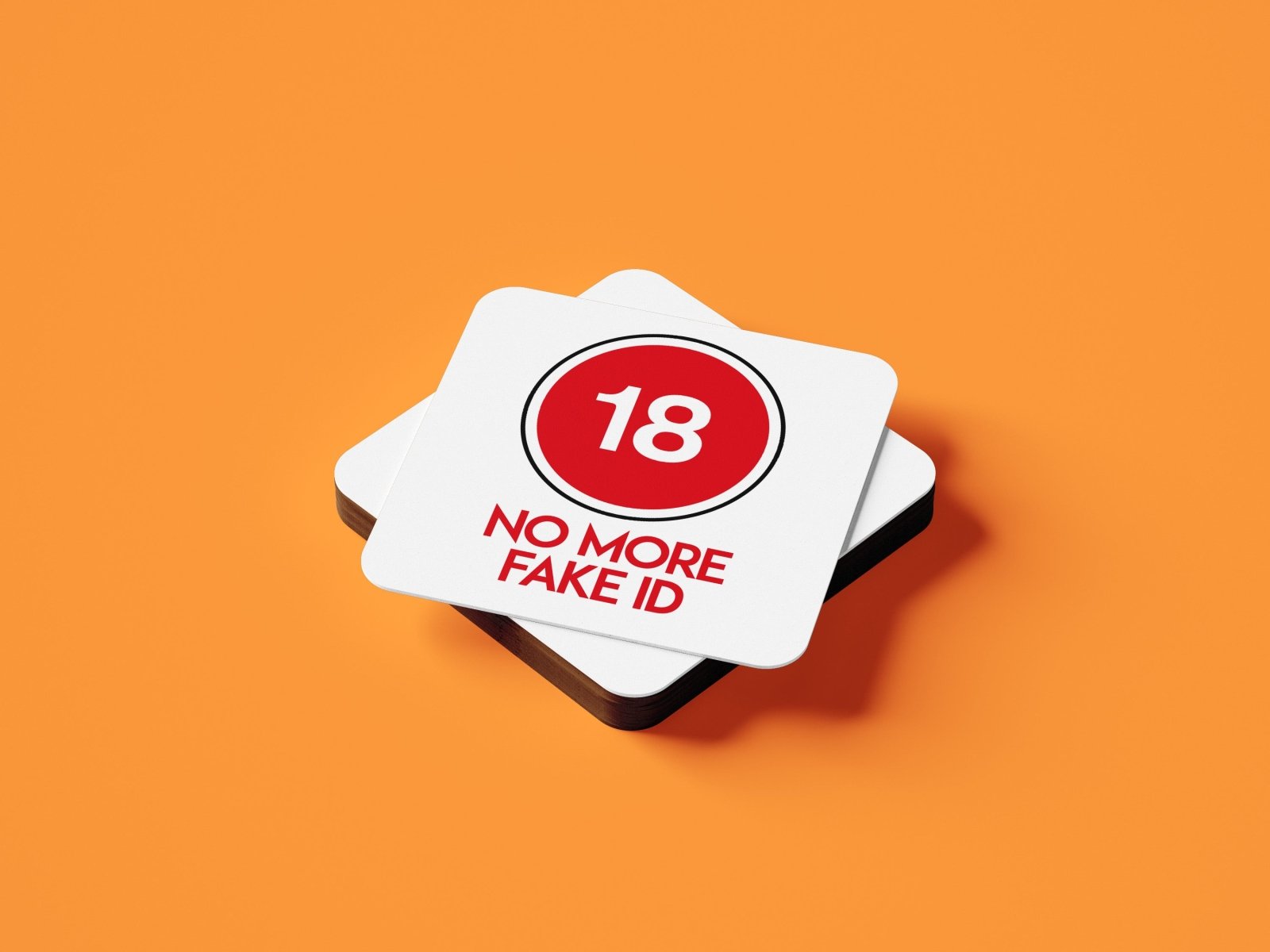 18 No More Fake ID Coaster - The Gifted Panda
