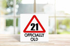 21 Officially Old Birthday Card - The Gifted Panda