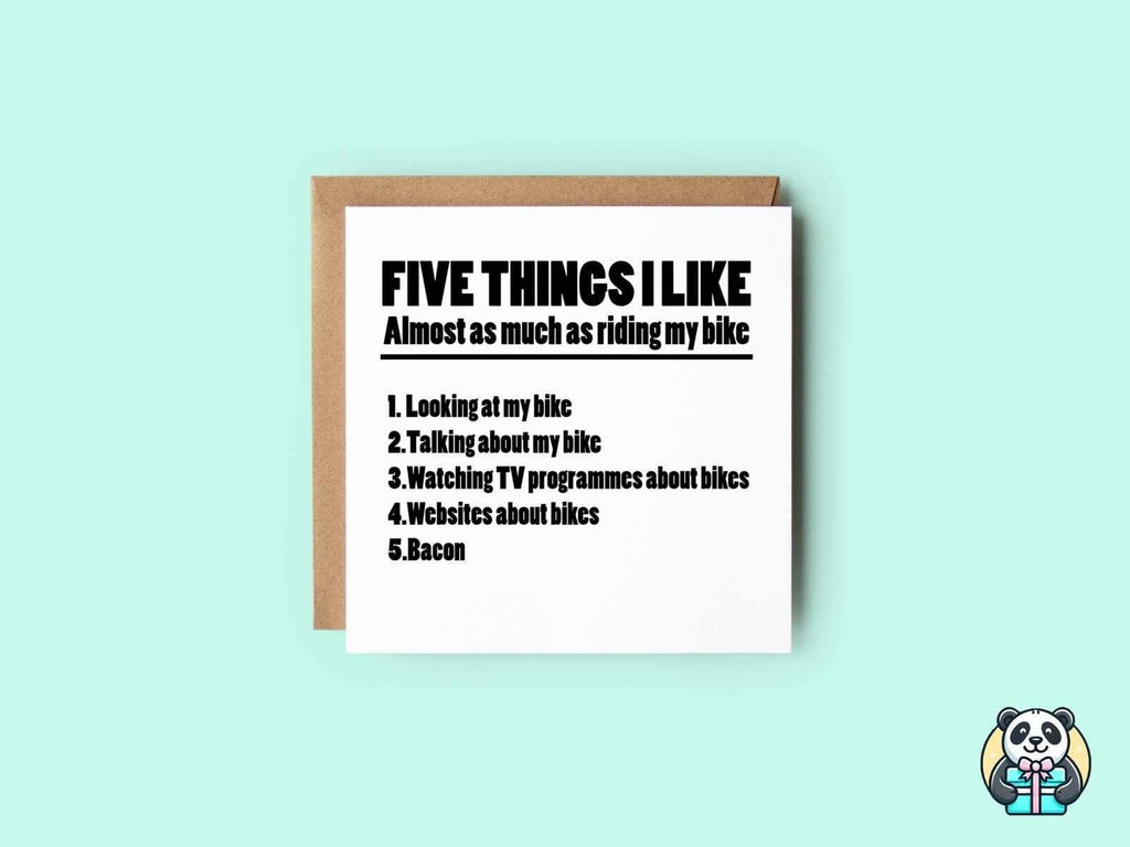 5 Things I Like More Than My Bike Greetings Card - The Gifted Panda