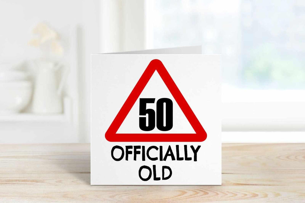 50 Officially Old Birthday Card - The Gifted Panda