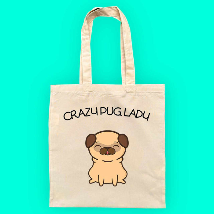 Crazy Pug Lady Reusable Tote Bag
