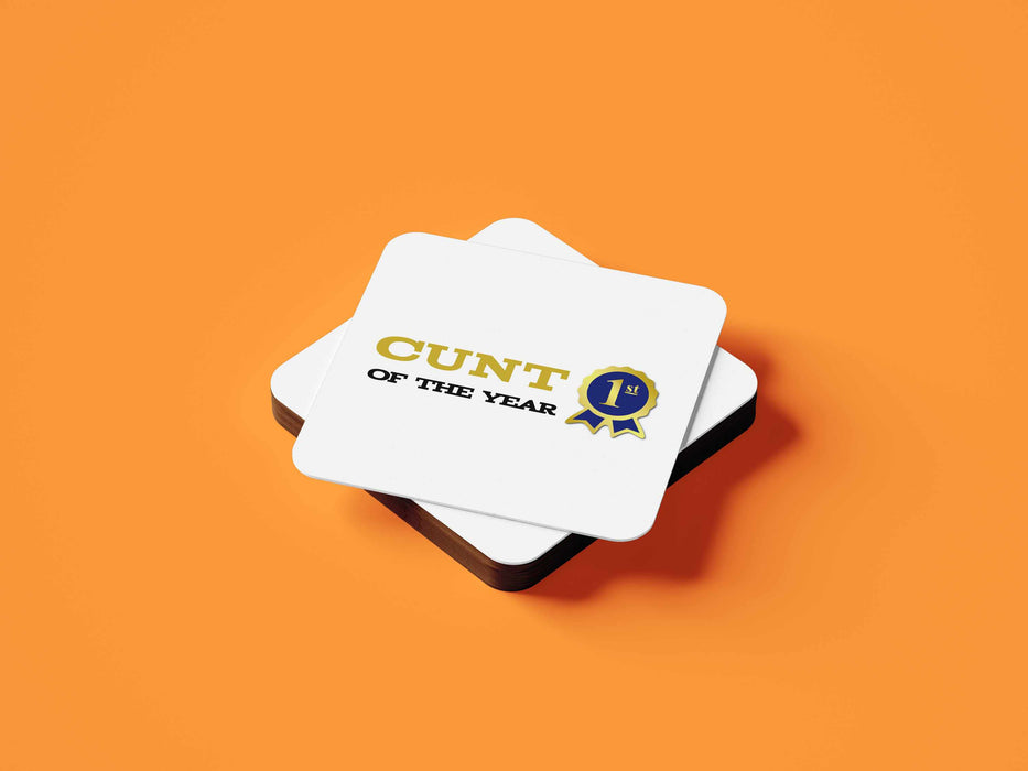 Cunt Of The Year Award Coaster