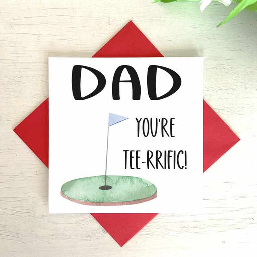 Dad You're Tee-rrific Golf Birthday Card with red envelope