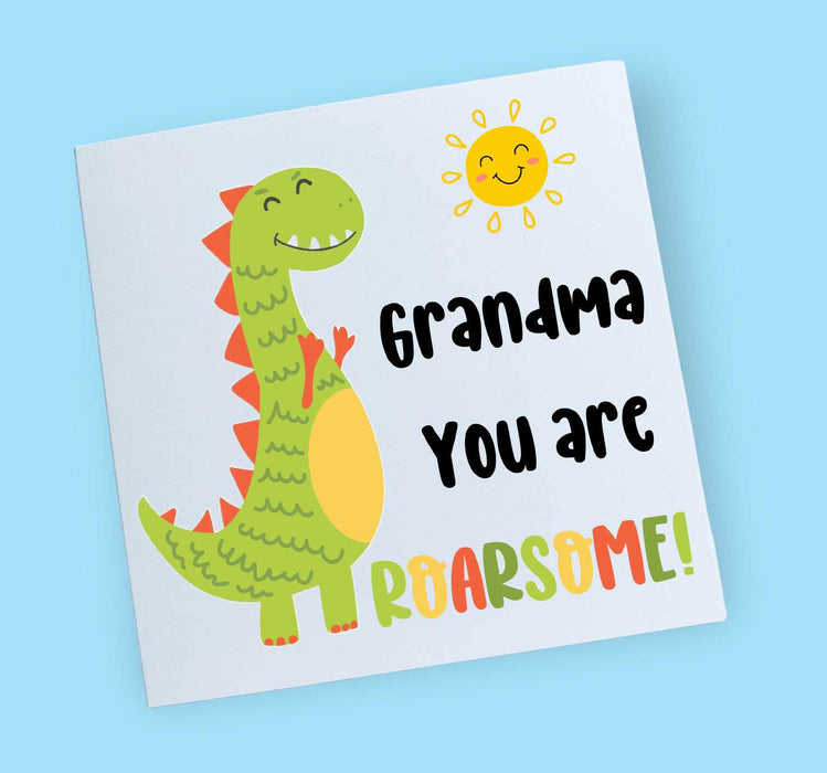 Grandma You Are Roarsome Card