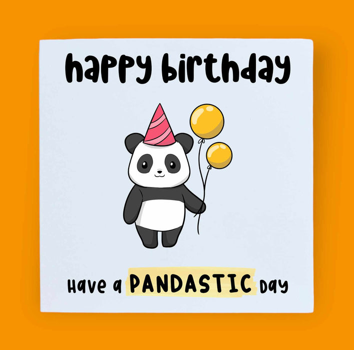 Happy Birthday Have A Pandastic Day Card