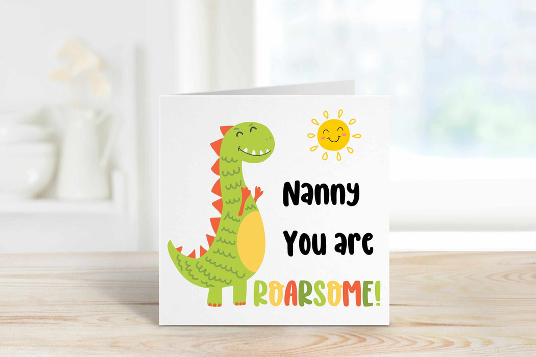 Nanny You Are Roarsome Card