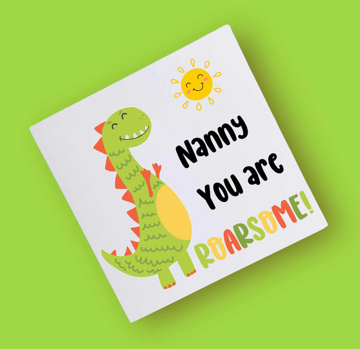 Nanny You Are Roarsome Card