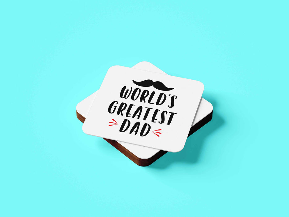 Worlds Greatest Dad Coaster