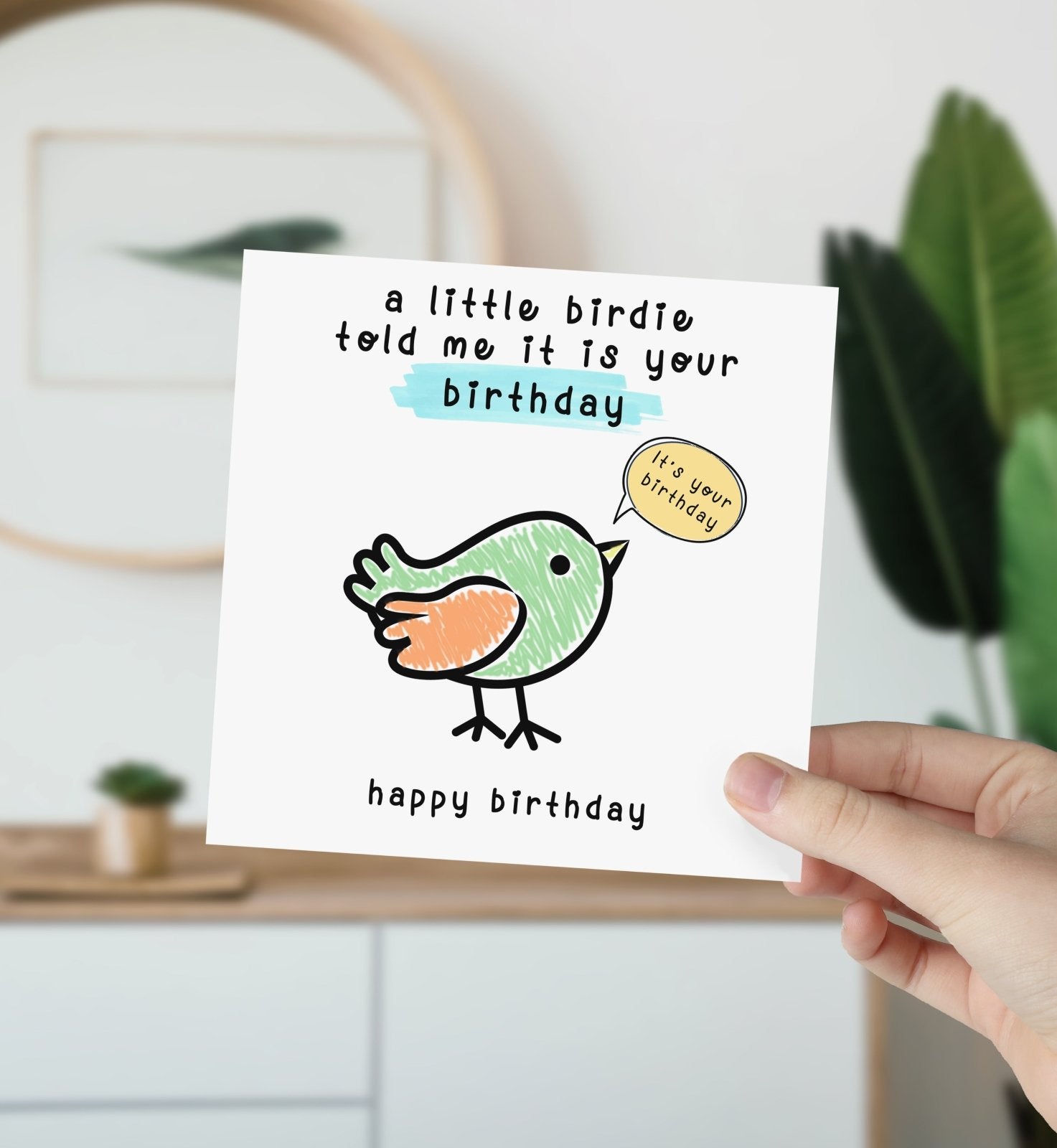 A Little Birdie Told Me It Is Your Birthday Card - The Gifted Panda