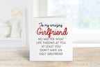 At Least You Don't Have An Ugly Girlfriend Greetings Card - The Gifted Panda
