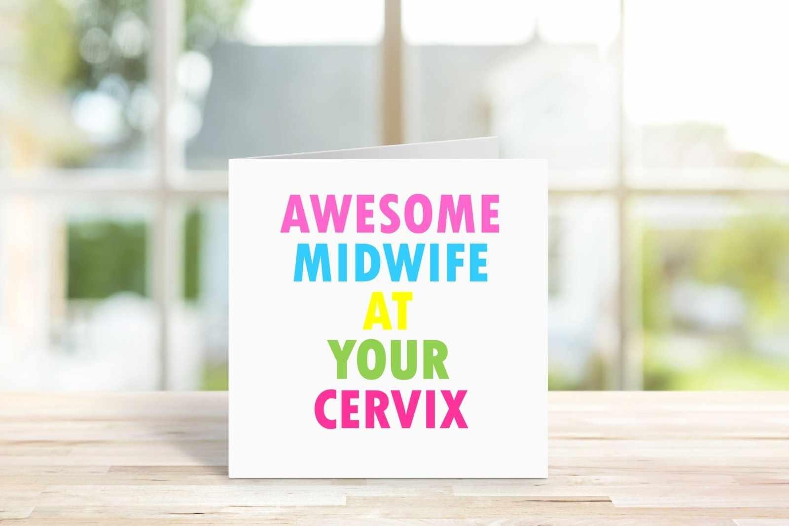 Awesome Midwife At Your Cervix Greetings Card Secondary image