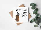 Best Dad By Par Greetings Card - The Gifted Panda
