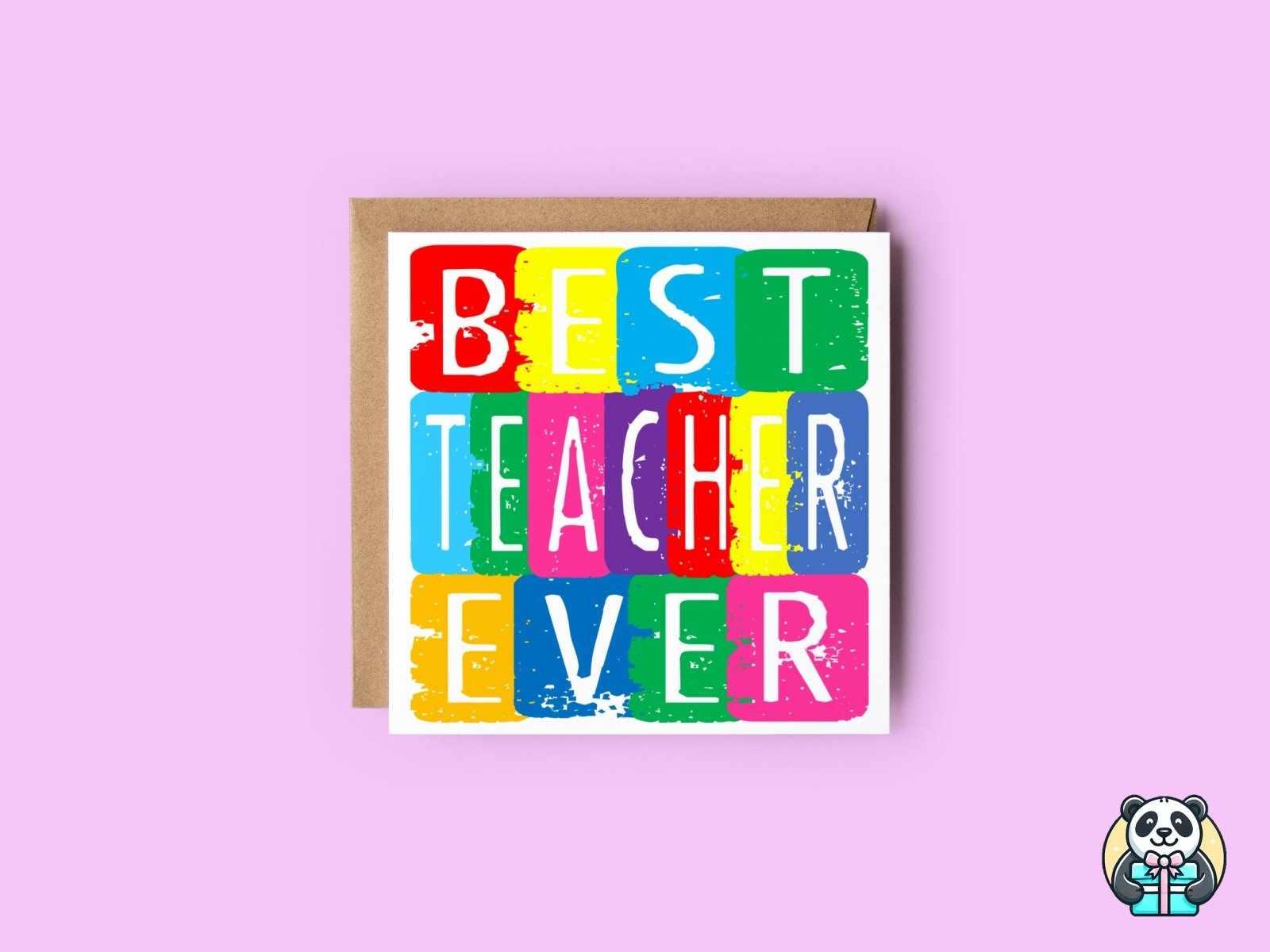 Best Teacher Ever Greetings Card - The Gifted Panda