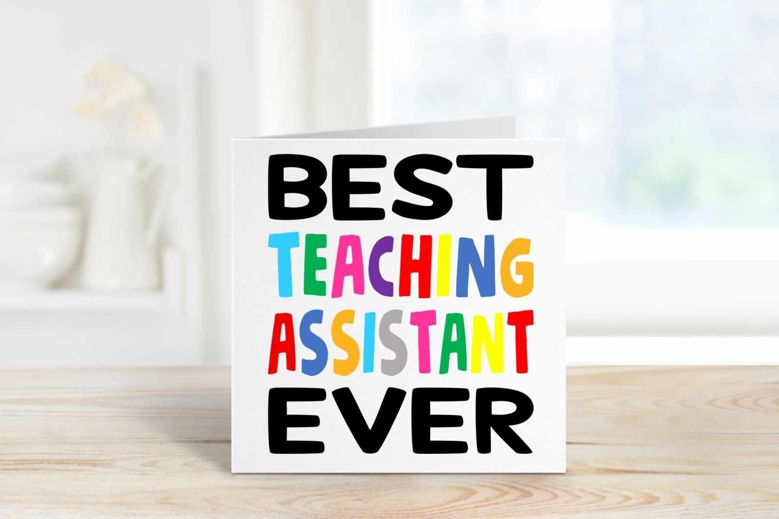 Best Teaching Assistant Ever Greetings Card Secondary image