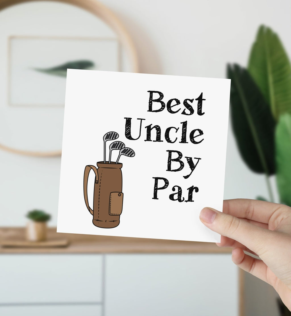 Best Uncle By Par Greetings Card - The Gifted Panda