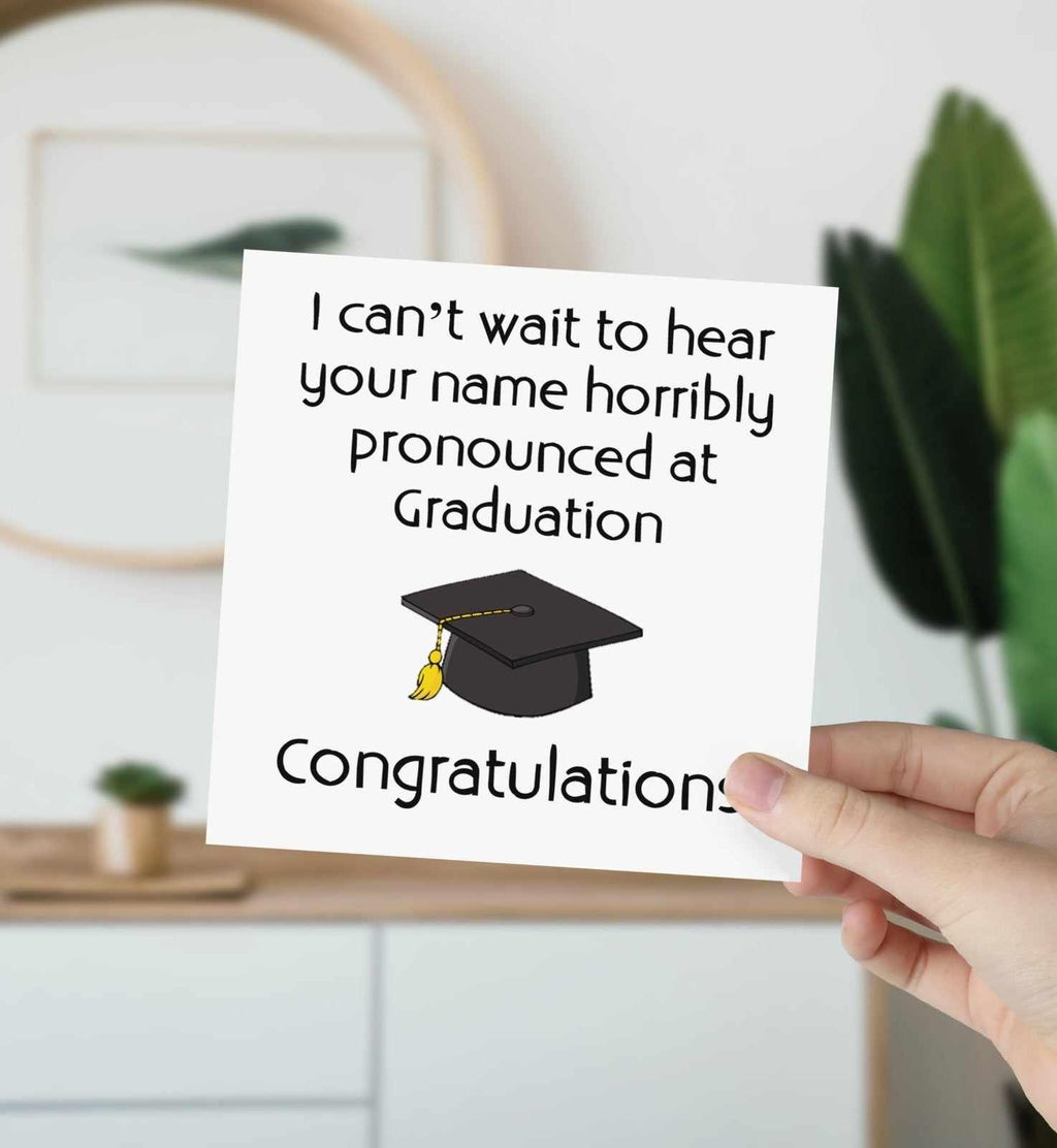 Can't Wait To Hear Your Name Horribly Pronounced Greetings Card - The Gifted Panda