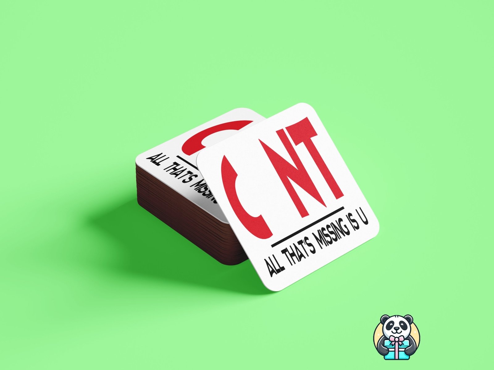 CNT All That Is Missing Is U - Coaster - The Gifted Panda