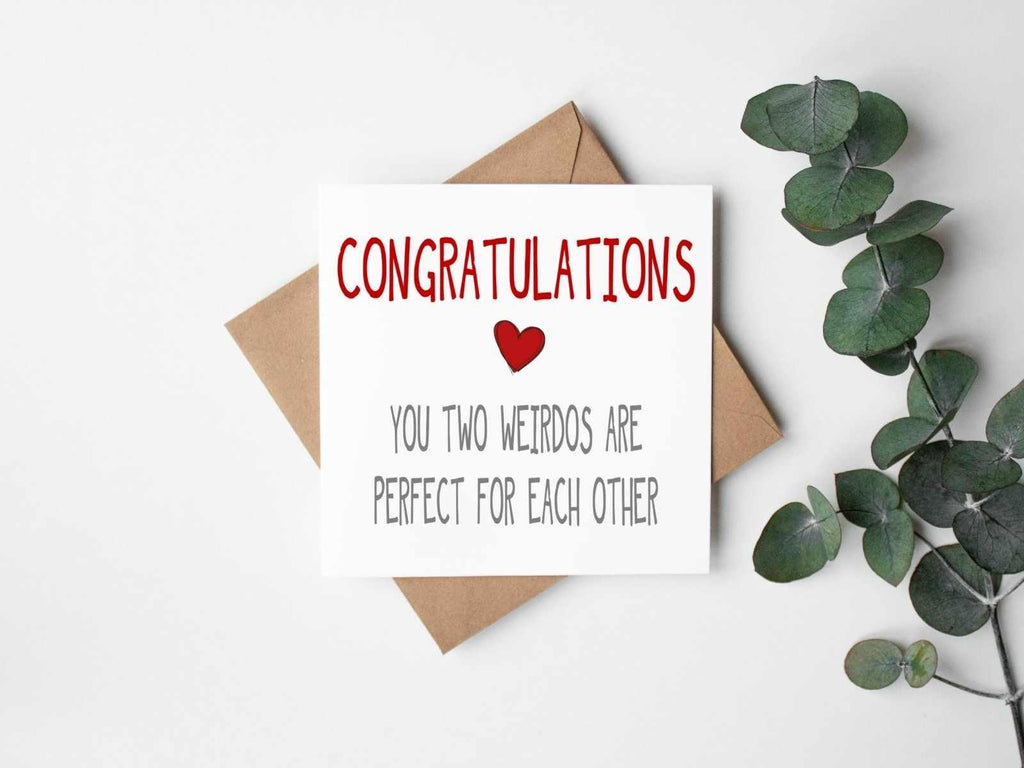 Congratulations You Two Weirdos Greetings Card - The Gifted Panda