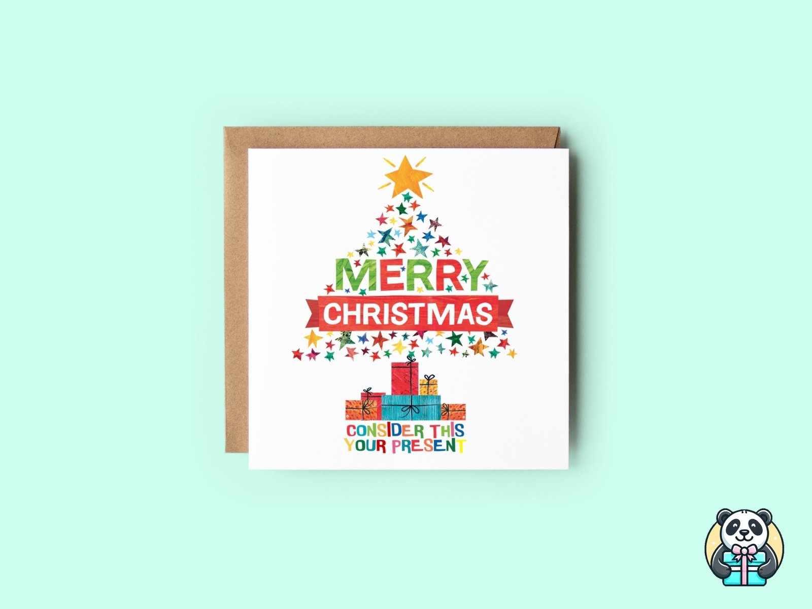 Consider This Your Present - Christmas Card - The Gifted Panda