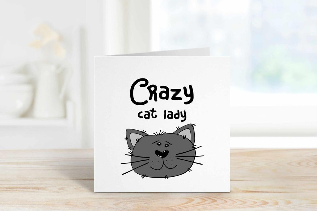 Crazy Cat Lady Greetings Card - The Gifted Panda