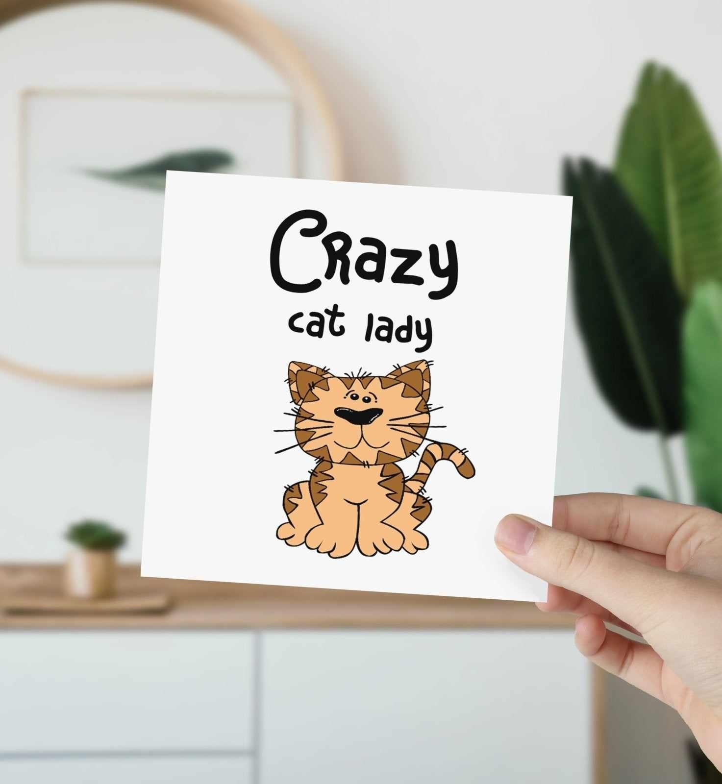 Crazy Cat Lady Greetings Card - The Gifted Panda