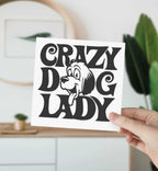 Crazy Dog Lady Card - The Gifted Panda