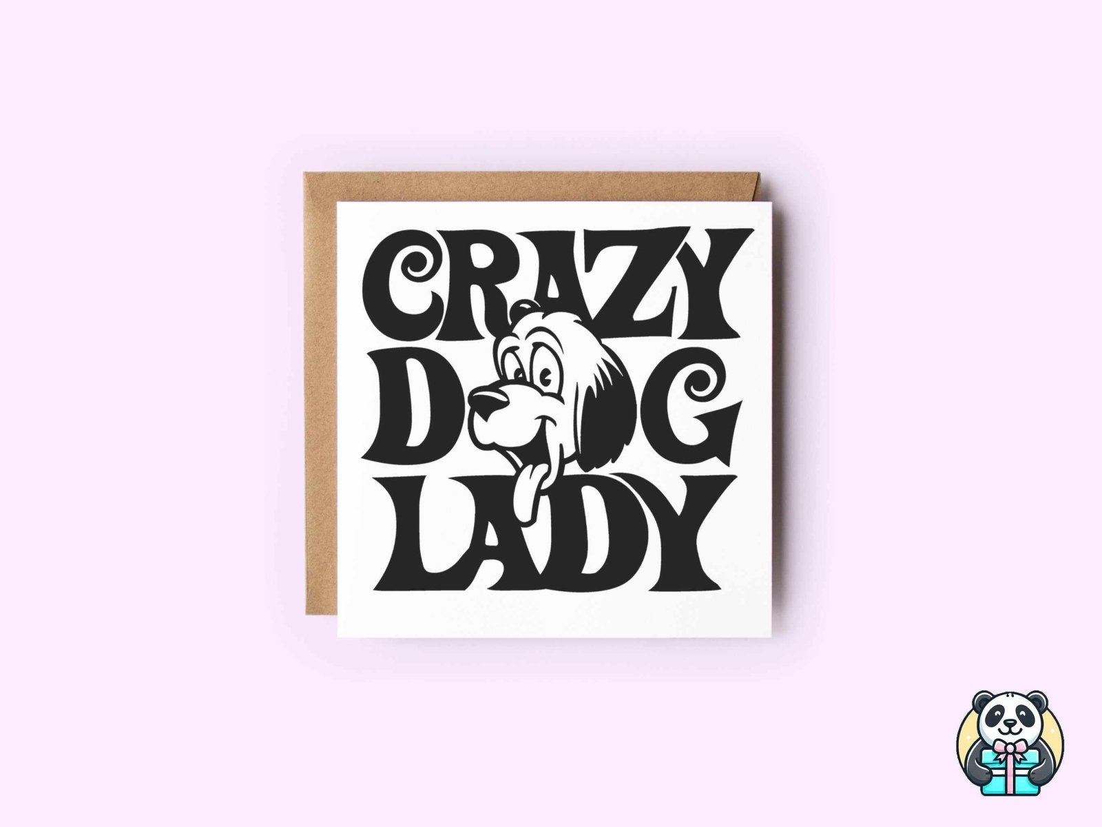 Crazy Dog Lady Card - The Gifted Panda