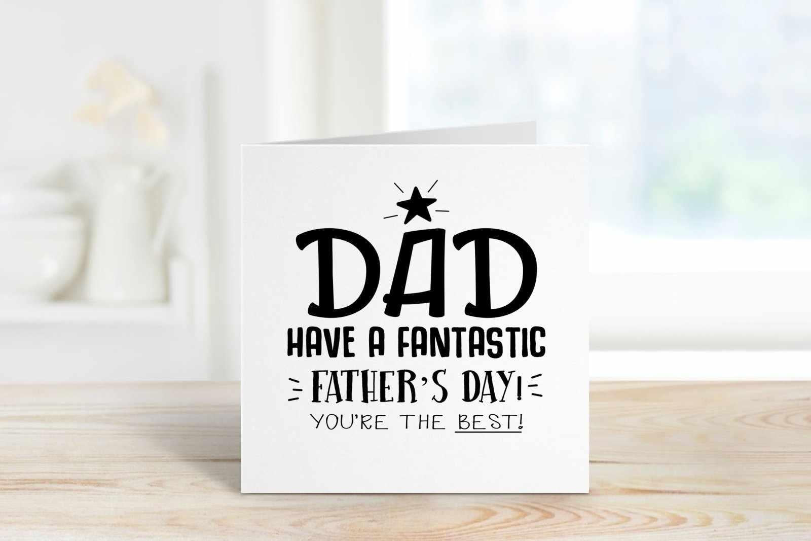Dad Have A Fantastic Father's Day Greetings Card - White Secondary image